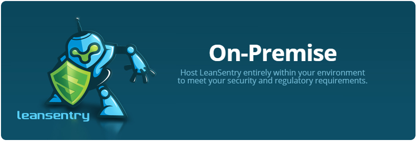 LeanSentry OnPremise: Get full diagnostics with complete data privacy.